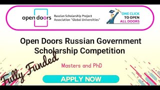 How To Apply For Open Doors Russian Government Scholarships 2024 International Olympiad MSPhD [upl. by Rico223]