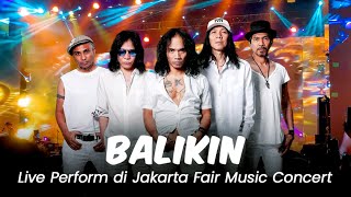 BALIKIN  SLANK  LIVE PERFORM DI JAKARTA FAIR MUSIC CONCERT 2024 🔥 [upl. by Virgina834]