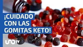 Gomitas keto alertan sobre riesgos a la salud de estos productos para bajar de peso [upl. by Enila]