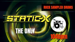 StaticX  The Only DRUM TRACK 🥁 [upl. by Desireah]