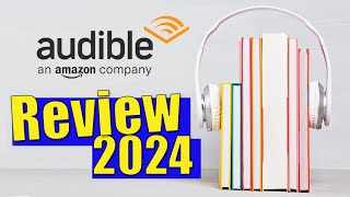 Audible Review 2024 After 7 Years of Use [upl. by Pliske]