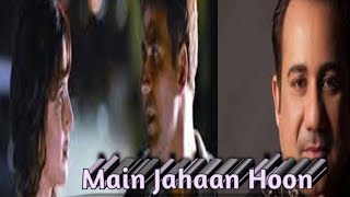 Main Jahaan Rahoon  Akshay Kumar Katrina Kaif  Namastey London  Rahat Fateh Ali Khan Himesh [upl. by Eniffit432]