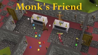 OSRS Monks Friend [upl. by Airan]