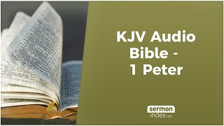 KJV Audio Bible  1 Peter [upl. by Rollecnahc581]