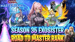 Exosister List for Climbing MASTER RANK Season 35 Master Duel [upl. by Moberg]