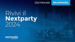 Nextparty 2024 Il tuo business merita questo evento [upl. by Longfellow2]