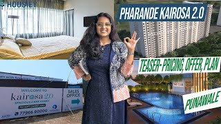 Kairosa 20 Punawale  Teaser Pricing Offer Plan  Pharande Spaces Pune [upl. by Niai]