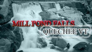 MILL POND FALLS QUECHEE VT [upl. by Attey]