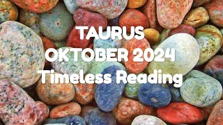 TAURUS ♉ Oktober 2024 Timeless Reading DIA SEDIH DAN TIDAK BAHAGIA TANPAMU [upl. by Ronda]