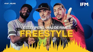 Rap Heure S2 Esserpent  Haj de Rimes FREESTYLE كاسح برشا [upl. by Elane]