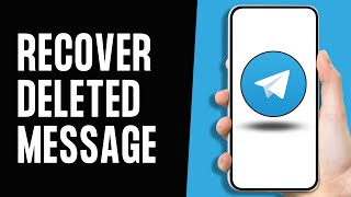 How To Recover Deleted Messages In Telegram Full Guide [upl. by Uriisa]