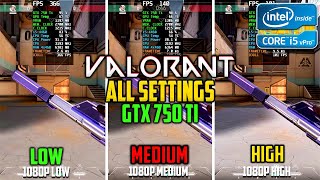 Valorant 2024  GTX 750 Ti  1080p All Settings  i5 4460  16GB RAM [upl. by Yovonnda]