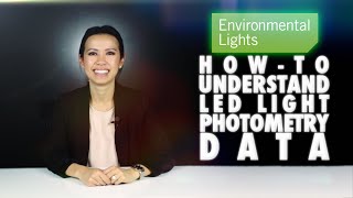 Howto Understand LED Light Photometry Data [upl. by Gabel]