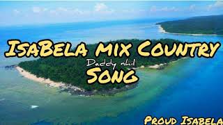 ISABELA MIX COUNTRY SONG [upl. by Traci]