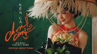 Kén Cá Chọn Canh  Hòa Minzy x Tuấn Cry x Masew  Official Music Video Genshin Impact [upl. by Shultz]