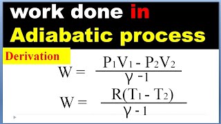 Derivation of work done in adiabatic process [upl. by Silevi62]