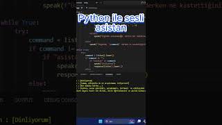 Python ile sesli asistan python shorts [upl. by Adnelg930]