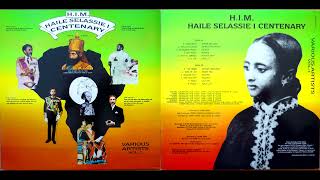 VA  HIM Haile Selassie I Centenary Vol 1  1992 Vinyl Rip [upl. by Akirdna]