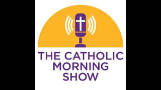 The Catholic Morning Show  10032024 [upl. by Nyladnek]