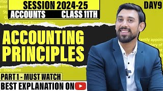 Accounting Principles  Class 11  Accountancy  Chapter 3  Part 1 [upl. by Annaihr]