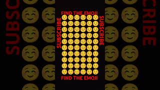 FIND THE EMOJI ☺️☺️☺️😊😊😊emojichallenge emoji challenge [upl. by Cammie134]