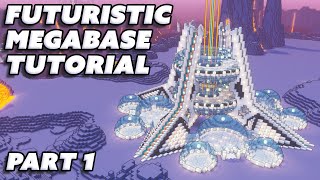 Minecraft Futuristic MEGABASE TUTORIAL  PART 1  Futuristic Minecraft Mega Base [upl. by Otte687]