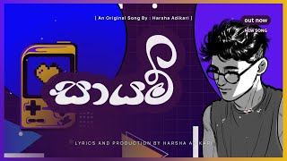 සායම් Original  Official Video  Sayam  HARSHA ADIKARI 2024 [upl. by Luise645]