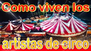 Como es la vida en un circo  circo atayde hermanos [upl. by Alecia]