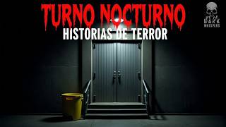 6 Historias de Terror en el TURNO NOCTURNO  Historias Reales [upl. by Lehsar]