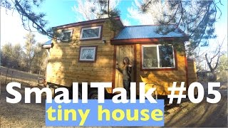 TINY HOUSE  SMALLTALK 05 [upl. by Howund681]