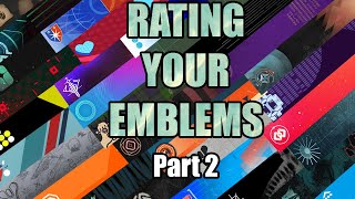 Rating Your Emblems  Part 2 [upl. by Ydnac929]