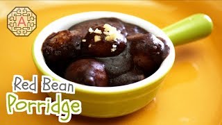 Korean Red Bean Porridge 팥죽 PatJuk  Aeris Kitchen [upl. by Nnairak739]