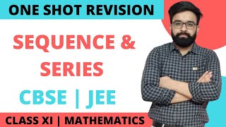 One Shot Revision  Sequence and Series  Class 11th Maths [upl. by Aldredge132]