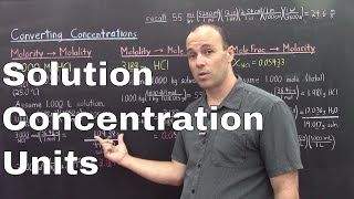 Gen Chem II  Lec 7  Solution Concentrations [upl. by Noitsuj354]