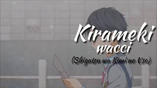 【 ＡＭＶ 】 Kirameki  Shigatsu Wa Kimi No Uso Lyrics Español [upl. by Towne921]