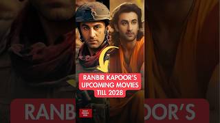 Ranbir Kapoor’s Upcoming Movies Till 2028 🤩 shorts RanbirKapoor [upl. by Ulani]