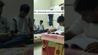 When study same one in hostel study hostellife youtubeshorts [upl. by Arodoet]