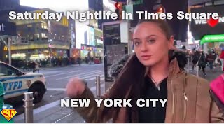 Recap New York City Saturday Nightlife In Times Square [upl. by Jacobsen]