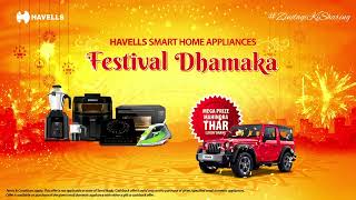 Havells Festival Dhamaka  Win An SUV  Hexo Mixer Grinder  Insta Cook TC20  Zindagi Ki Sharing [upl. by Nguyen]