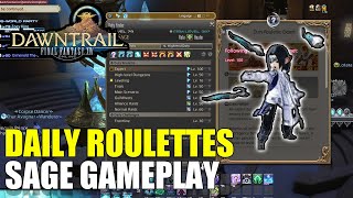 79 Sage Leveling  SGE Gameplay  Daily Roulettes  Final Fantasy XIV Dawntrail [upl. by Annahgiel]