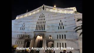 Nazaret Angyali Üdvözlet Bazilika [upl. by Gnud]