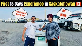 First 15 Days in Canada 🇨🇦  Real Experience and Truth About Jobs in Saskatchewan [upl. by Luar]