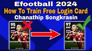 Chanathip Songkrasin Max Training Tutorial In Efootball 2024  chanathip songkrasin efootball 2024 [upl. by Leinad]