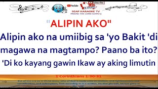 ALIPIN AKO KARAOKE LYRICS BY LIEZEL GARCIA [upl. by Nolad]