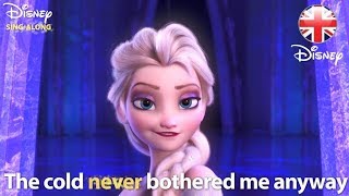 DISNEY SINGALONGS  Let It Go  Frozen Lyric Video  Official Disney UK [upl. by Anidem989]