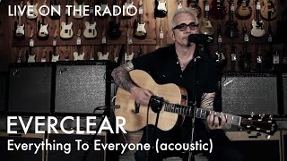 Everclear  Everything To Everyone acoustic [upl. by Aneeram383]