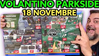 Volantino Parkside Lidl fai da te 18 novembre 2024 Riccardo Muscarella parkside lidl attrezzi [upl. by Lotte]