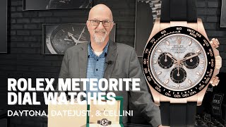 Rolex Meteorite Dial Watches  Daytona 116515 Datejust 179171 Cellini Moonphase  SwissWatchExpo [upl. by Klarrisa]