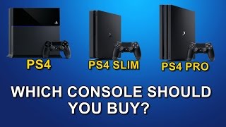 PS4 vs PS4 Slim vs PS4 Pro  Which Console Should You Buy [upl. by Jillie688]