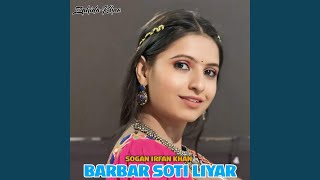 Barbar Soti Liyar [upl. by Mariele]